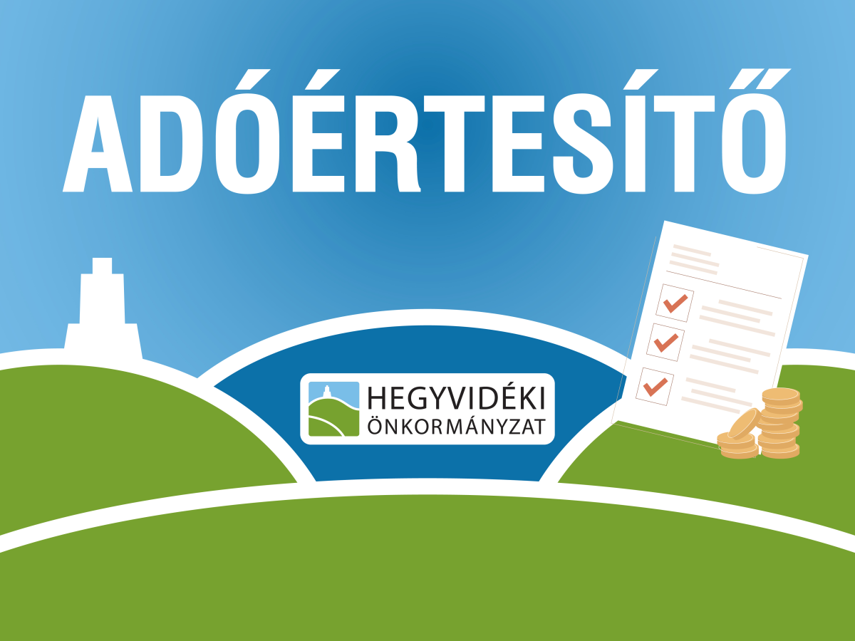 TÁJÉKOZTATÁS A 2026. ÉVI ADÓT TARTALMAZÓ ÉRTESÍTŐK MEGKÜLDÉSÉRŐL