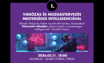 Transzhumán technológiák műhely | Videózás és mozgástervezés