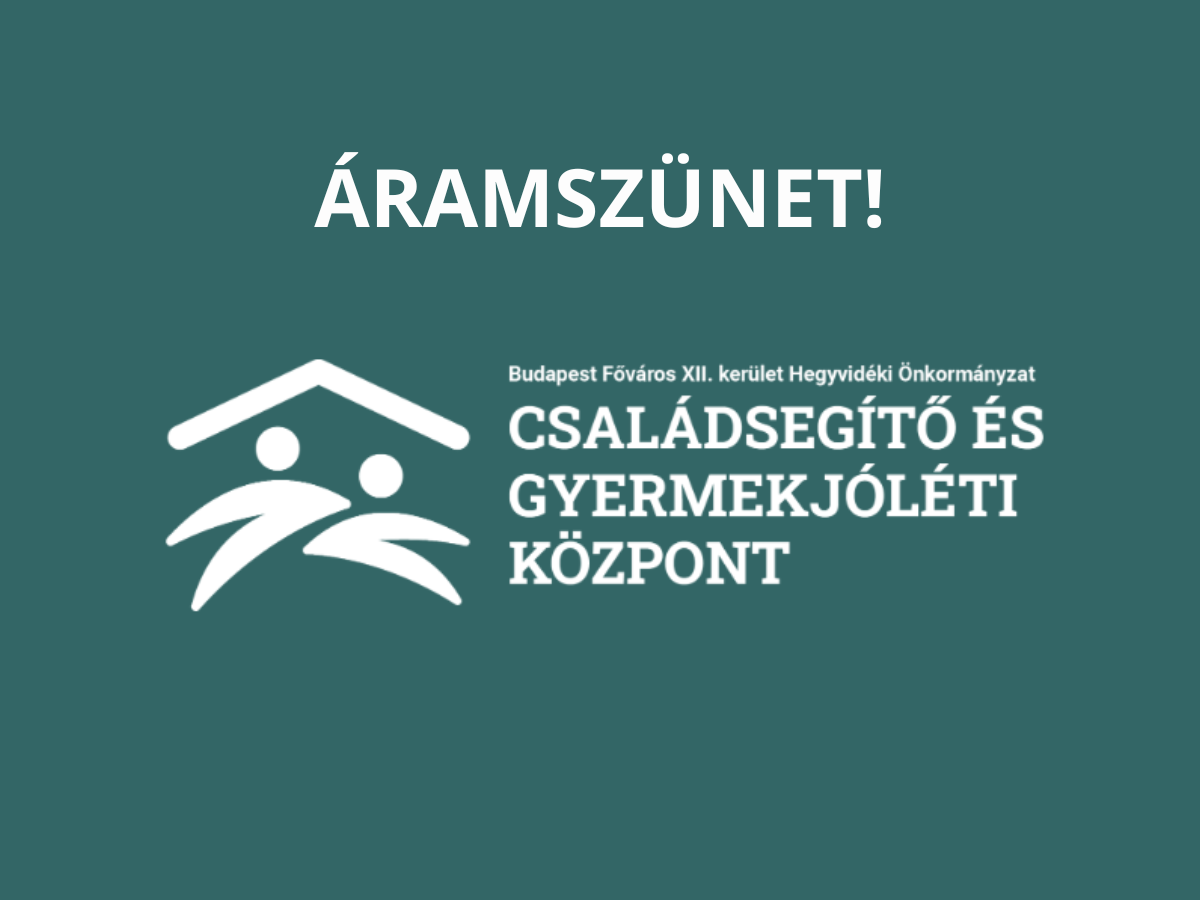 Áramszünet a Családsegítő Központban