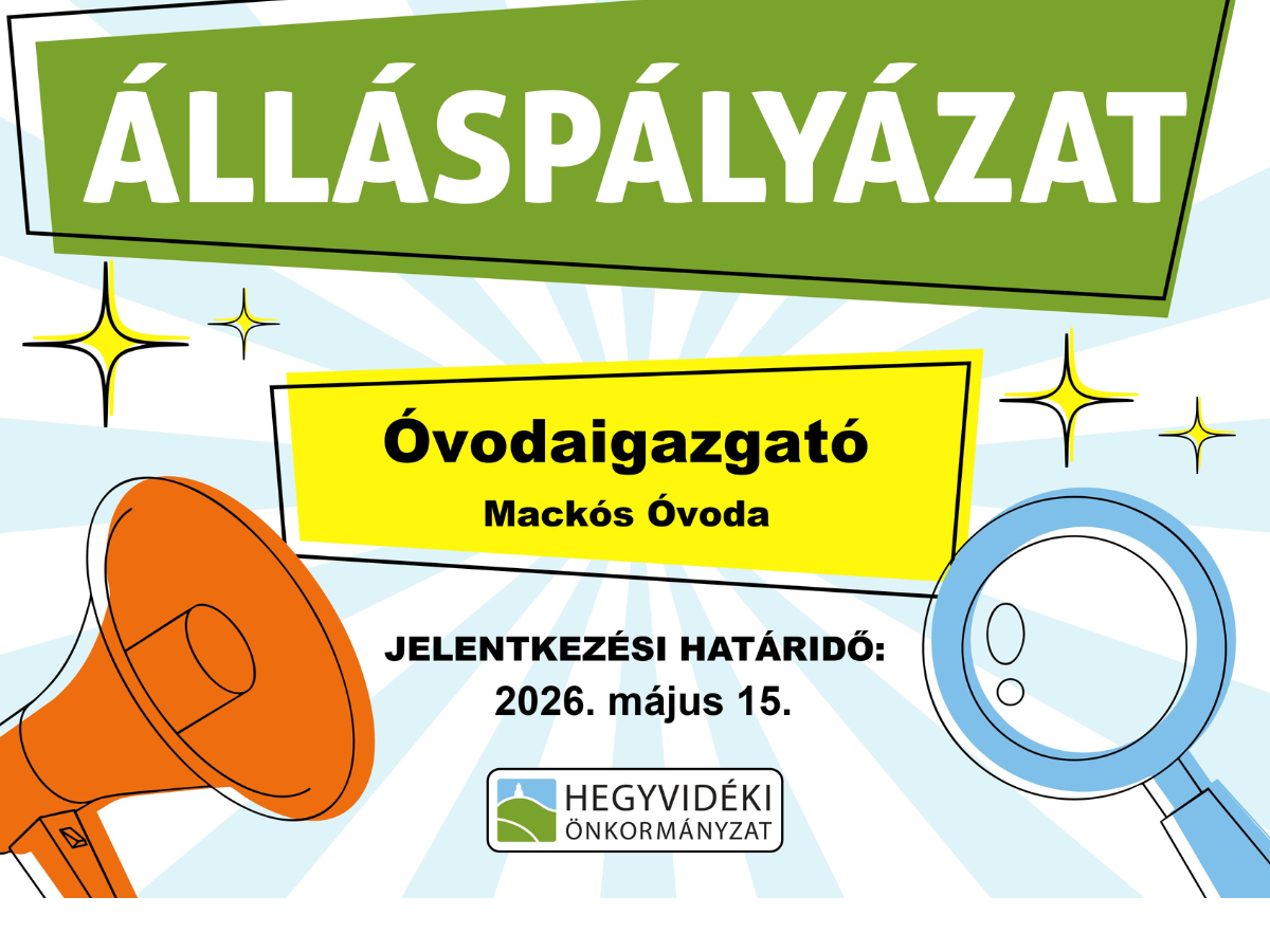 Álláspályázat | Óvodaigazgató - Mackós Óvoda