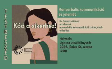 Testbeszéd | Nonverbális kommunikáció és jelenlét