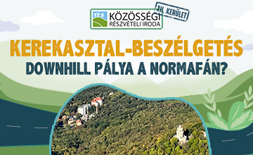 Kerekasztal-beszélgetés: downhill pálya a Normafán?